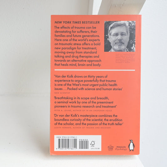 The Body Keeps The Score by Bessel Van Der Kolk