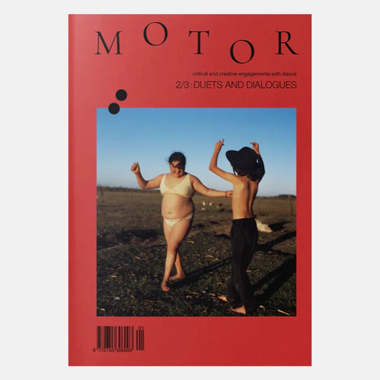 Motor Dance Journal Issue 2: Duets and Dialogues