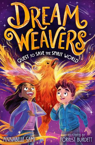 Dreamweavers: Quest to Save the Spirit World (2025) by Annabelle Sami