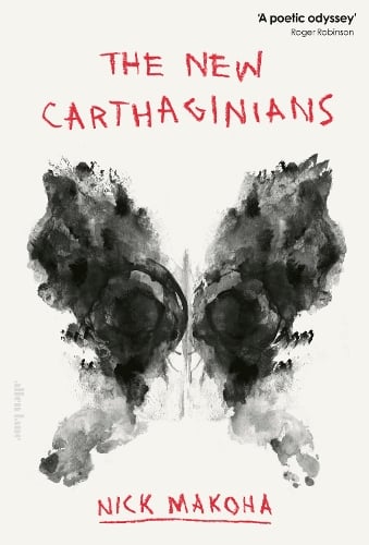 The New Carthaginians (2025) by Nick Makoha