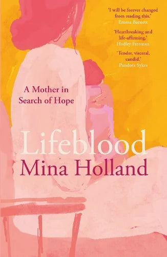 Lifeblood (2025) by Mina Holland