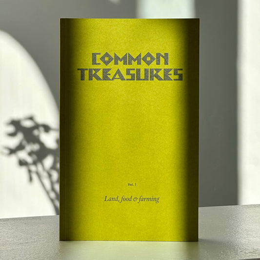 Common Treasures Book One (2025) by Amica Dall (editor), Giles Smith (editor), James Binning (editor), Sara Pereira (editor)